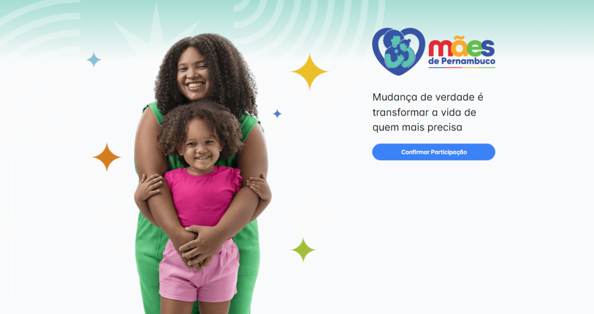 Cuide do seu futuro e do de sua família: Inscreva-se online e consulte benefícios para Mães de Pernambuco